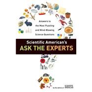 Scientific American's Ask the Experts by Scientific American, 9780060523367