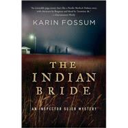 The Indian Bride by Fossum, Karin, 9780156033367