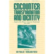 Encounter, Transformation and Identity by Fowler, Ian; Fanso, Verkijika G.; Njeuma, Martin; Njeuma, Dorothy, 9781845453367