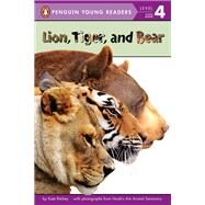 Lion, Tiger, and Bear by Ritchey, Kate, 9780448483368