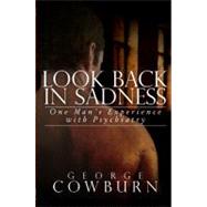 Look Back in Sadness by Cowburn, George, 9781434973368