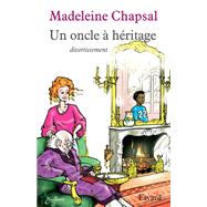 Un oncle  hritage by Madeleine Chapsal, 9782213623368