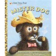 Mister Dog by Brown, Margaret Wise; Williams, Garth, 9780307103369