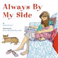 Always by My Side by Kerner, Susan; Haywood, Ian P. Benfold, 9781595723369