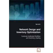 Network Design and Inventory Optimization by Iyoob, Ilyas, 9783639173369