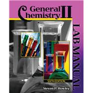 General Chemistry II: Lab Manual by Rowley, Steven, 9798385133369