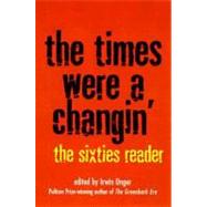 The Times Were a Changin' by Unger, Debi; Unger, Irwin, 9780609803370