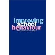 Improving School Behaviour by Chris Watkins, 9780761963370