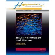 Jesus : His Message and Mission by Zanzig, Thomas, 9780884893370