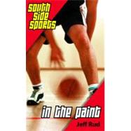 In the Paint : South Side Sports by Rud, Jeff, 9781551433370