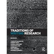 Traditions of Writing Research by Bazerman; Charles, 9780415993371
