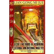 Lian Gong Mi Jue by Yi Ming, Jin; Cui Ya, Guo; Timofeevich, Andrew, 9781440473371
