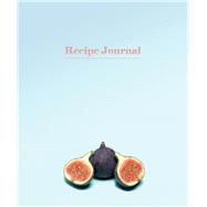 Recipe Journal - Fig by Publishers, New Holland Publishers, 9781760793371