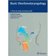 Basic Otorhinolaryngology: A step-by-step Learning Guide by Probst, Rudolf; Grevers, Gerhard; Iro, Heinrich, 9781588903372