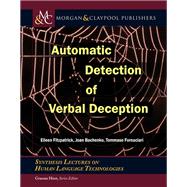 Automatic Detection of Verbal Deception by Fitzpatrick, Eileen; Bachenko, Joan; Fornaciari, Tommaso, 9781627053372