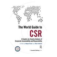 The World Guide to CSR by Visser, Wayne; Tolhurst, Nick, 9781906093372