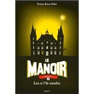 Le Manoir, Tome 5 by Evelyne Brisou-Pellen, 9782747053372
