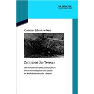 Zentralen des Terrors by Christian Schmittwilken, 9783111343372