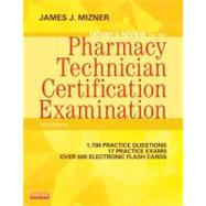 Mosby's Review for the Pharmacy Technician Certification Examination by Mizner, James J., Jr., 9780323113373