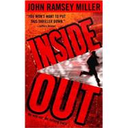 Inside Out A Novel by MILLER, JOHN RAMSEY, 9780553583373