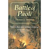 Battle of Paoli by McGuire, Thomas J., 9780811733373