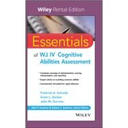 Essentials of WJ IV Cognitive Abilities Assessment [Rental Edition] by Schrank, Fredrick A.; Decker, Scott L.; Garruto, John M., 9781119623373
