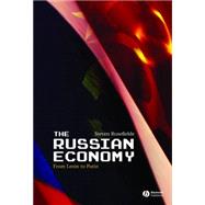 The Russian Economy by Steven Rosefielde (University of North Carolina), 9781405113373