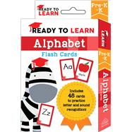 Ready to Learn: Pre-K-K Alphabet Flash Cards Includes 48 Cards to Practice Letter and Sound Recognition! by Unknown, 9781645173373