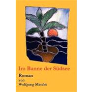 Im Banne Der Sedsee by Matzke, Wolfgang, 9781847993373