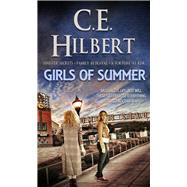 Girls of Summer by Hilbert, C.E., 9781522303374