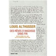 Des rves d'angoisse sans fin by Louis Althusser, 9782246783374