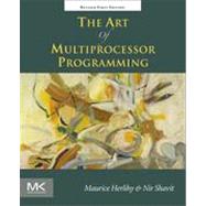 The Art of Multiprocessor Programming, Revised Reprint by Herlihy; Shavit, 9780123973375