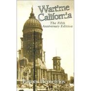 Wartime California: Screenplay for the Film : Based on the Book Feudal California Boyhood by Cyrus Hawkes by DEMETRIOS EAMES, 9780738863375