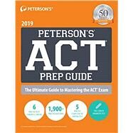 Peterson's Act Prep Guide 2019 by Peterson's, 9780768943375