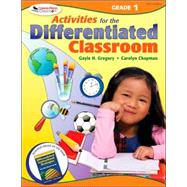 Activities for the Differentiated Classroom: Grade One by Gayle H. Gregory, 9781412953375