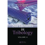 Surfactants in Tribology, Volume 4 by Biresaw; Girma, 9781466583375