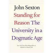 Standing for Reason by Sexton, John; Brown, Gordon, 9780300243376