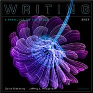 Writing A Manual for the Digital Age, Brief, Spiral bound Version by Blakesley, David; Hoogeveen, Jeffrey L., 9780495833376