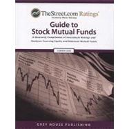 TheStreet.com Ratings Guide to Stock Mutual Funds, Summer 2008 by Mars-Proietti, Laura, 9781592373376
