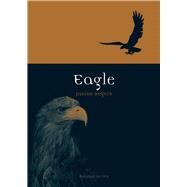 Eagle by Rogers, Janine, 9781780233376