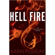 Hell Fire by Fossum, Karin, 9780544633377