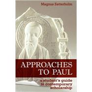 Approaches to Paul by Zetterholm, Magnus, 9780800663377