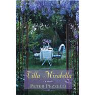 Villa Mirabella by PEZZELLI, PETER, 9781496713377