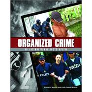 Organized Crime: From Trafficking to Terrorism by Ciment, James D., 9781576073377