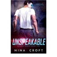 Unspeakable by Nina Croft, 9781640633377