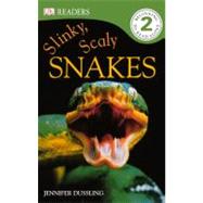 Slinky, Scaly Snakes by Dussling, Jennifer, 9780606233378