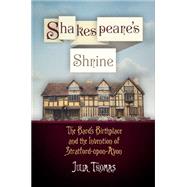 Shakespeare's Shrine by Thomas, Julia, 9780812223378