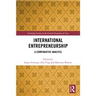 International Entrepreneurship by Freeman, Susan; Zhu, Ying; Warner, Malcolm, 9780815363378