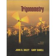 LSC Trigonometry: Revised Third Edition by Baley, John; Sarell, Gary, 9780072833379
