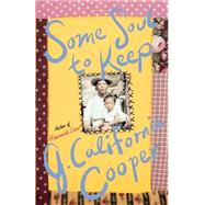 Some Soul to Keep by Cooper, J. California, 9780312193379